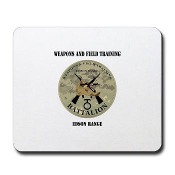 WFTB - M01 - 03 - Weapons & Field Training Battalion with Text - Mousepad